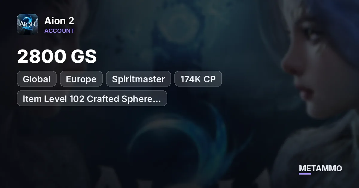 Spiritmaster | 2800 GS | 174K CP | Item Level 102 Crafted Sphere +18 | Global EU Zikel Asmodian - Aion 2 account summary