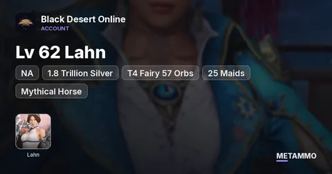 NA | 1.8 Trillion Silver | Lv 62 Lahn | T4 Fairy 57 Orbs | 25 Maids | Mythical Horse + 3 Dream Horses | 3 Sovereign