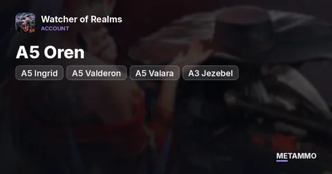 A5 Oren | A5 Ingrid | A5 Valderon | A5 Valara | A3 Jezebel