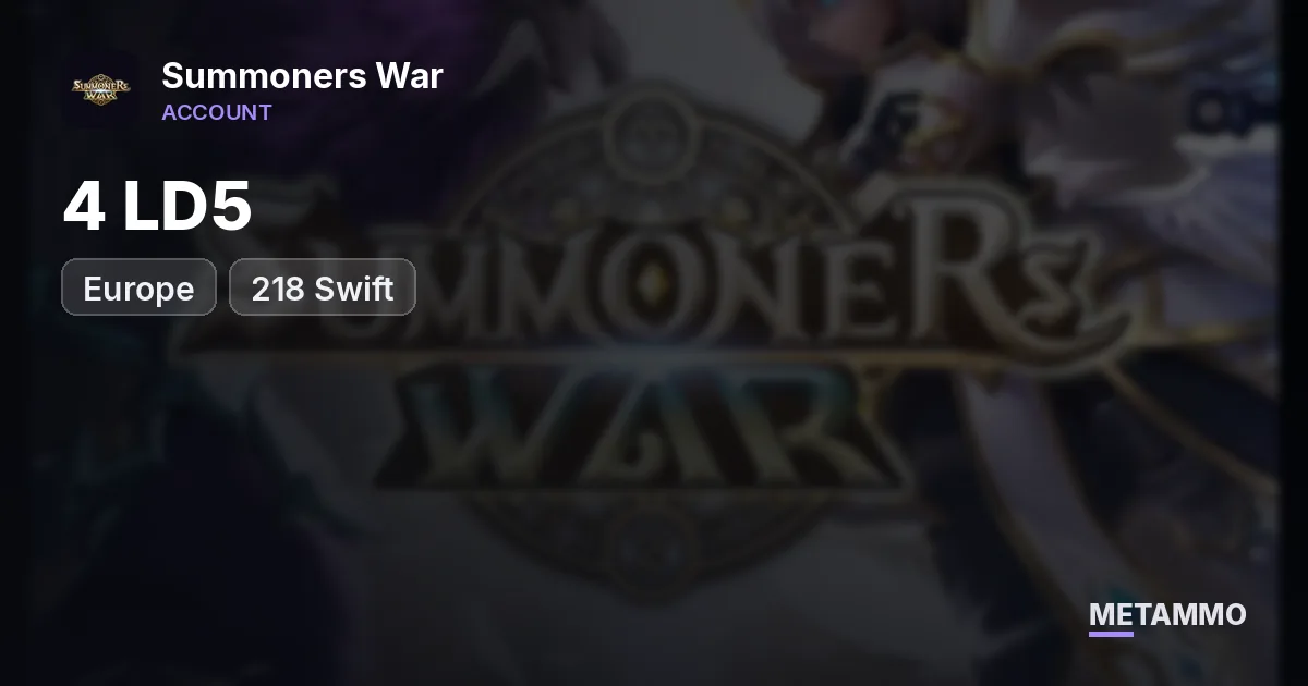 EU | 4 LD5 | +218 Swift - Summoners War account summary