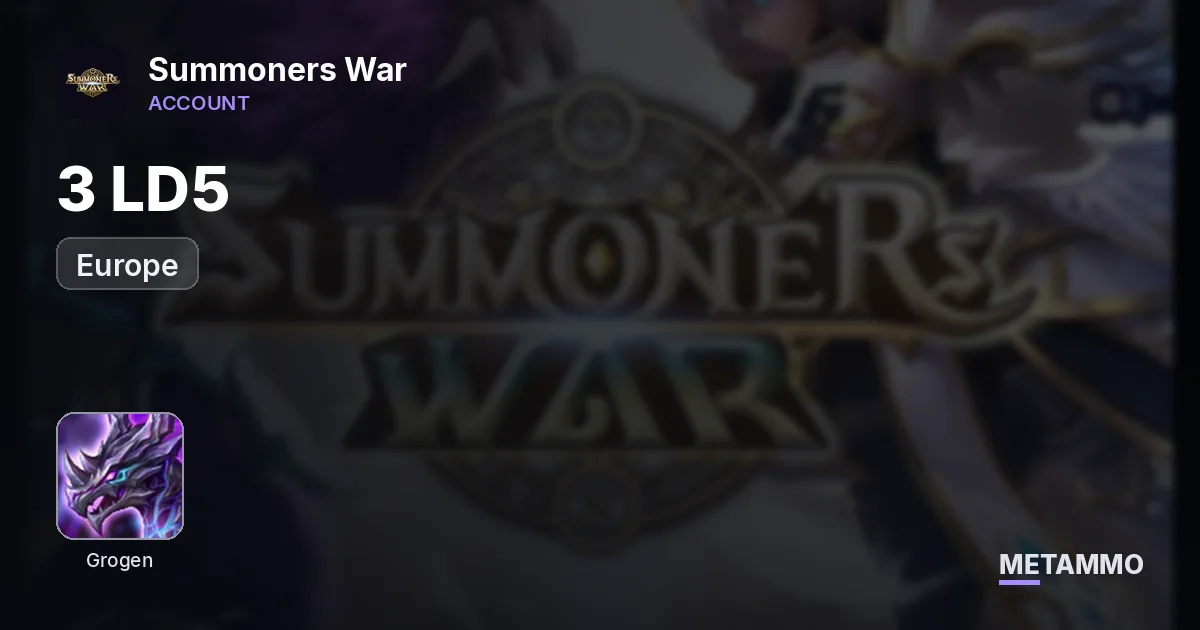 EU | 3 LD5 | Grogen, Jiselle, Geldink - Summoners War account summary