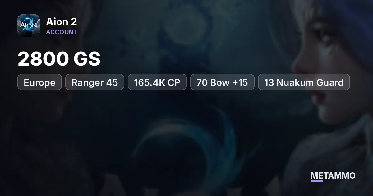 Ranger 45 | 2800 GS | 165.4K CP | 70 Bow +15 | +13 Nuakum Guard | Genus 10 | EU Lumiel Asmodian - Aion 2 account summary