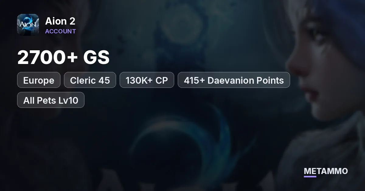 Cleric 45 | 2700+ GS | 130K+ CP | 415+ Daevanion Points | All Pets Lv10 | 3 Alts | EU Gauss Elyos - Aion 2 account summary