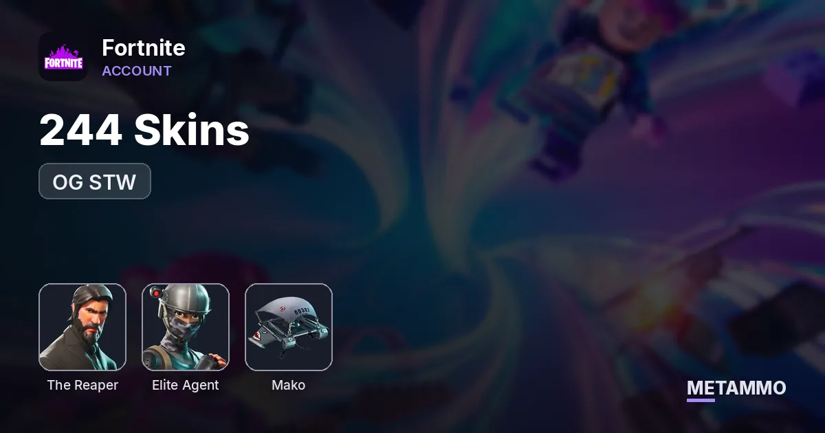 244 Skins | OG STW | The Reaper | Elite Agent | Mako Glider - Fortnite account summary