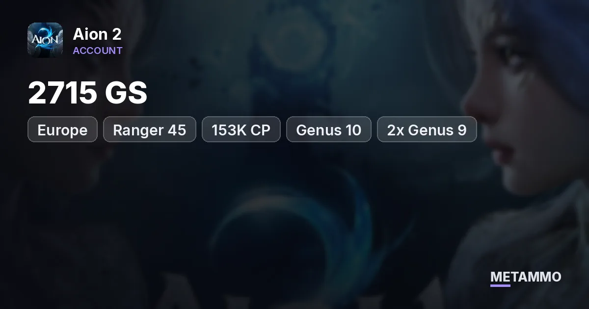 Ranger 45 | 2715 GS | 153K CP | Genus 10 / 2x Genus 9 | Twin Ring Lv102 +3 | EU Lumiel Asmodian - Aion 2 account summary