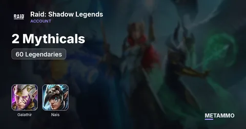 2 Mythicals | Galathir, Nais | 60 Legendaries