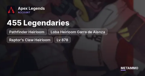 Pathfinder Heirloom | Loba Heirloom Garra de Alanza | Raptor's Claw Heirloom | 455 Legendaries | Lv 878 | Steam
