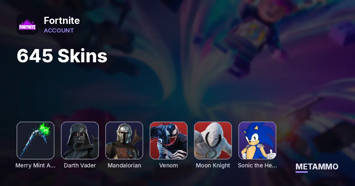 645 Skins | Merry Mint Axe | Darth Vader | The Mandalorian | Venom | Moon Knight | Sonic The Hedgehog - Fortnite account summary
