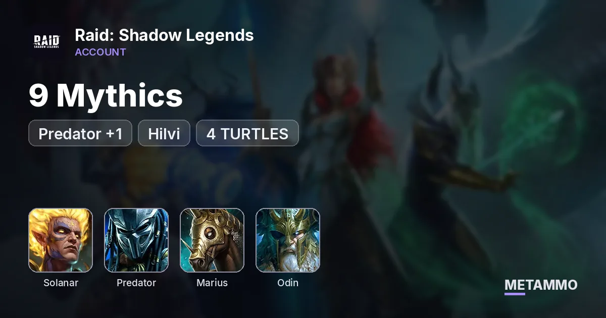 9 Mythics | SOLANAR, Predator +1, Marius, Pallas, Odin, Hilvi + 4 TURTLES - Raid: Shadow Legends account summary