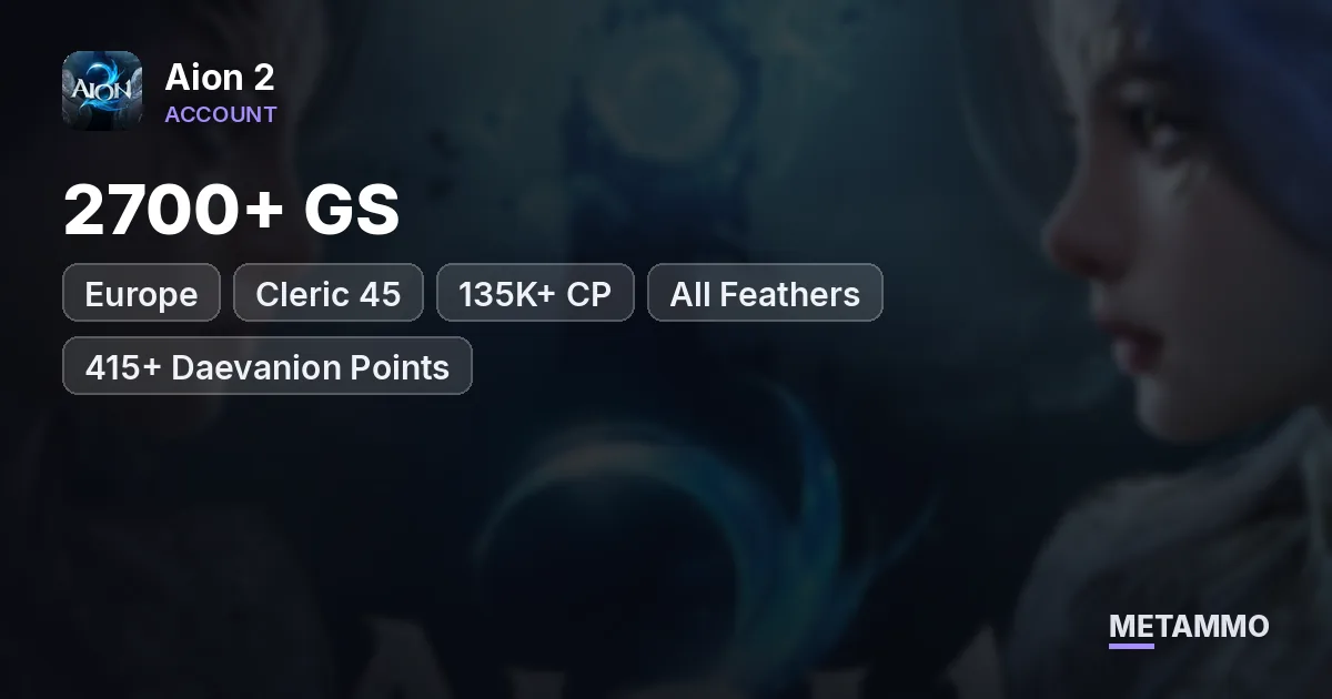 Cleric 45 | 2700+ GS | 135K+ CP | All Feathers | 415+ Daevanion Points | 200/200 Pets | EU Gauss Elyos - Aion 2 account summary