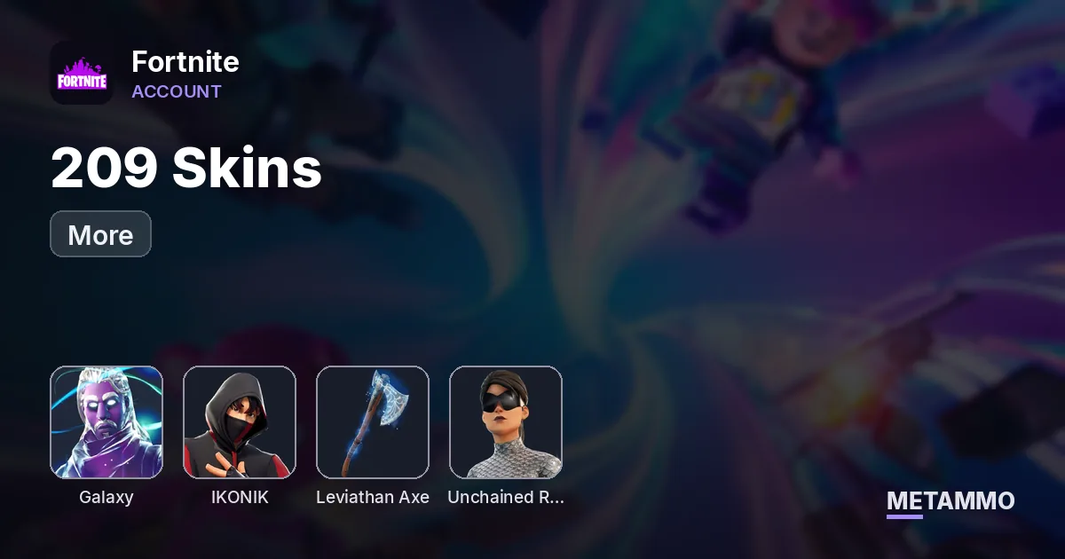 209 Skins + Galaxy + Ikonik + Levi Axe + Unchained Ramirez + More - Fortnite account summary