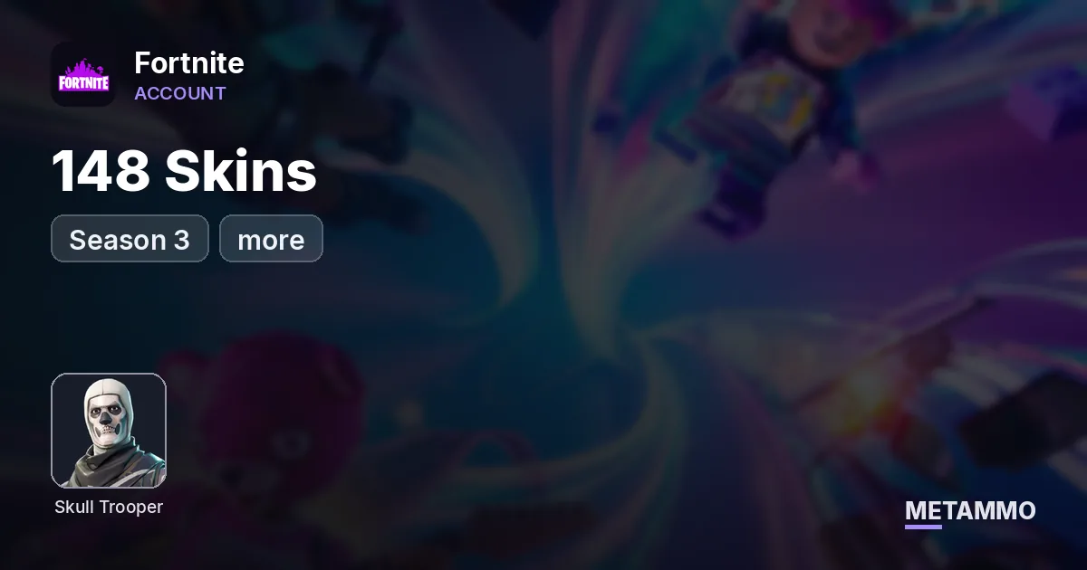148 Skins + Og Skull + Season 3 + more - Fortnite account summary
