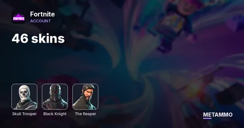 46 skins + OG SKULL + BLACK KNIGHT + THE REAPER