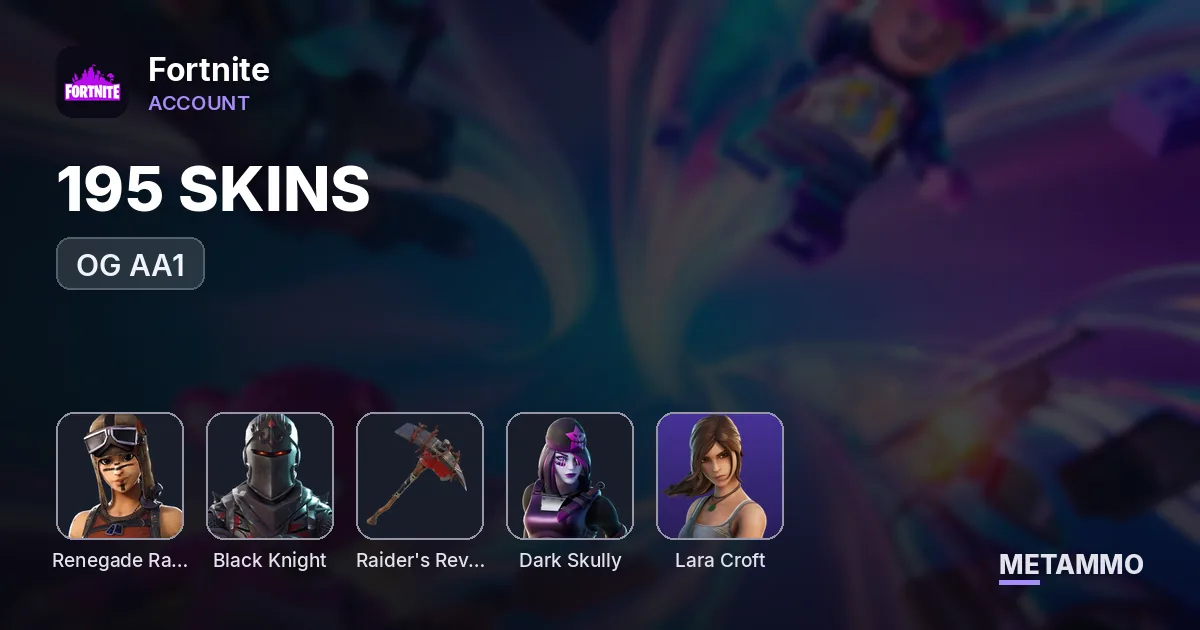 195 SKINS + OG RENEGADE RAIDER + BLACK KNIGHT + OG RAIDERS REVENGE + OG AA1 + DARK SKULLY + LARA CROFT - Fortnite account summary