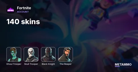 140 skins + OG GHOUL + OG SKULL + BLACK KNIGHT + THE REAPER