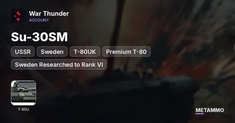 USSR + Sweden | Su-30SM, T-80UK | Premium T-80 | Sweden Researched to Rank VI