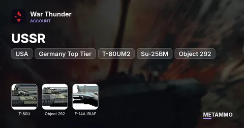 USSR + USA + Germany Top Tier | T-80UM2, Su-25BM, Object 292, Leopard 2AV, F-14A IRIAF, Sturmtiger | Level 100