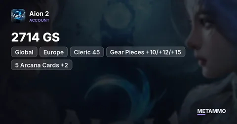 Cleric 45 | 2714 GS | Gear Pieces +10/+12/+15 | 5 Arcana Cards +2 | 2.7M Kina | Global EU Siel Elyos
