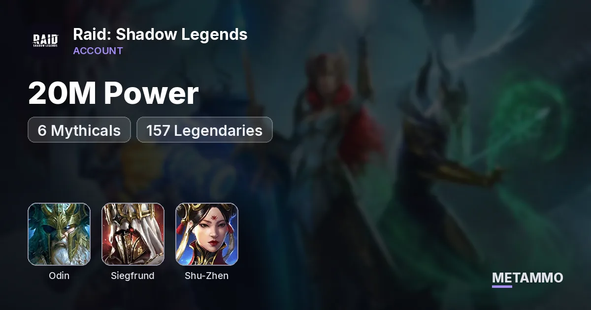 20M Power | 6 Mythicals | Odin, Siegfrund, Shu Zhen | 157 Legendaries - Raid: Shadow Legends account summary