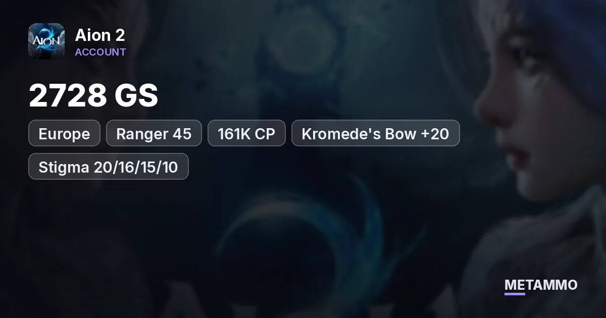 Ranger 45 | 2728 GS | 161K CP | Kromede's Bow +20 | Stigma 20/16/15/10 | 5x Gold Arcana | EU Siel Elyos - Aion 2 account summary