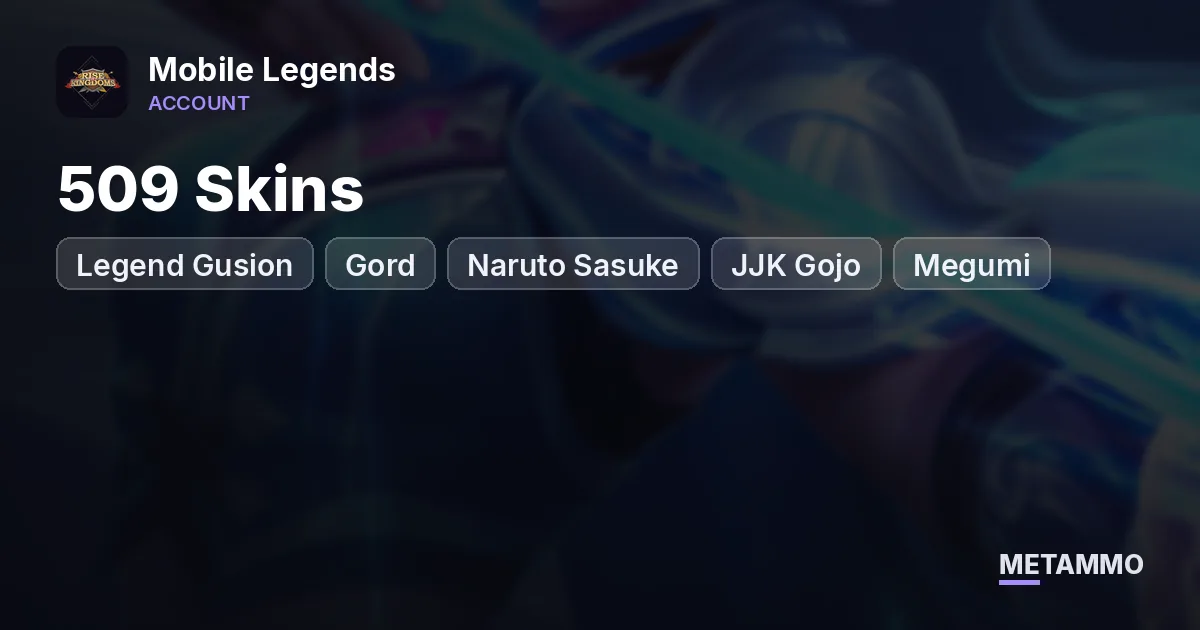 509 Skins | Legend Gusion + Gord | Naruto Sasuke | JJK Gojo + Megumi | HxH Killua | Mythical Immortal | 60% WR - Mobile Legends account summary