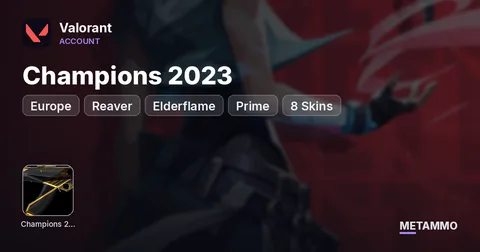 [EU] Champions 2023 | Reaver | Elderflame | Prime | 8 Skins