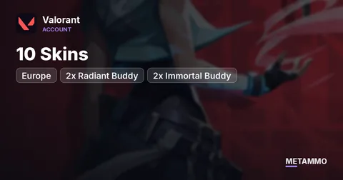 [EU] 2x Radiant Buddy | 2x Immortal Buddy | 10 Skins