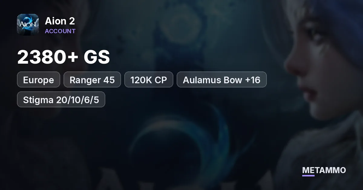 Ranger 45 | 2380+ GS | 120K CP | Aulamus Bow +16 | Stigma 20/10/6/5 | All Feathers | EU Bakarma Elyos - Aion 2 account summary