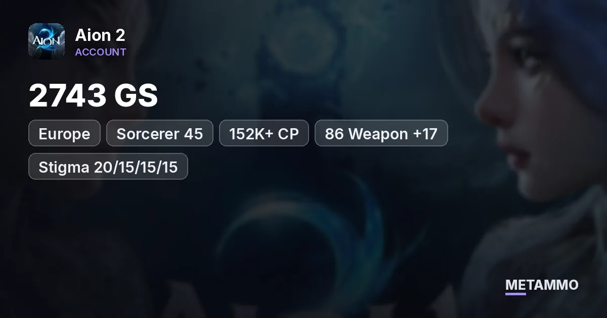 Sorcerer 45 | 2743 GS | 152K+ CP | 86 Weapon +17 | Stigma 20/15/15/15 | EU Fafnir Asmodian - Aion 2 account summary