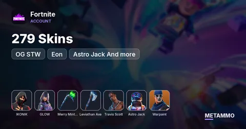 279 Skins | OG STW | IKONIK | Eon | Glow | Minty | Levi Axe | Warpaint | Travis Scott | Astro Jack And more