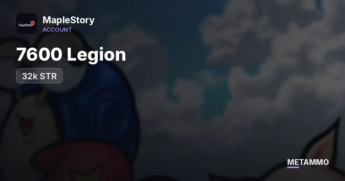 KRONOS | 7600 Legion | 32k STR | Burst Glare | 265 / 247 / 231 / 222 - MapleStory account summary
