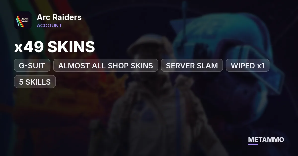 G-SUIT | ALMOST ALL SHOP SKINS | SERVER SLAM | x49 SKINS | WIPED x1 | +5 SKILLS | PATCHWORK | FLICKERING FLAME EVENT - Arc Raiders account summary