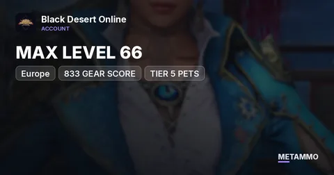/ EU BDO WEB / 833 GEAR SCORE / MAX LEVEL 66 / TIER 5 PETS /