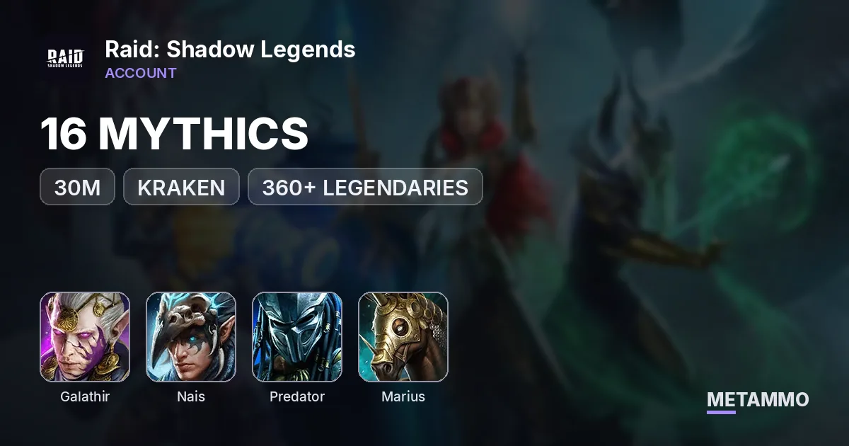 30M | 16 MYTHICS | KRAKEN | GALATHIR+NAIS | PREDATOR, MARIUS | 360+ LEGENDARIES - Raid: Shadow Legends account summary