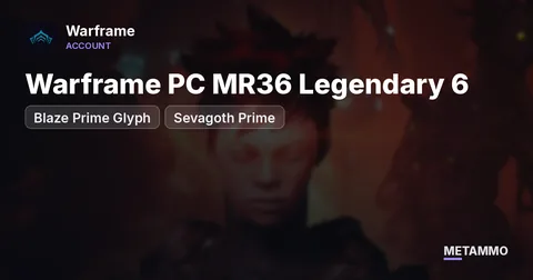 Warframe PC MR36 Legendary 6| Blaze Prime Glyph + Sevagoth Prime | Steam UNLINKED