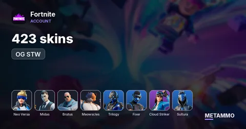 423 skins | OG STW | Neo Versa | Gold Midas | Gold Brutus | Gold Meowscles | Trilogy | Fixer | Cloud Striker | Sultura