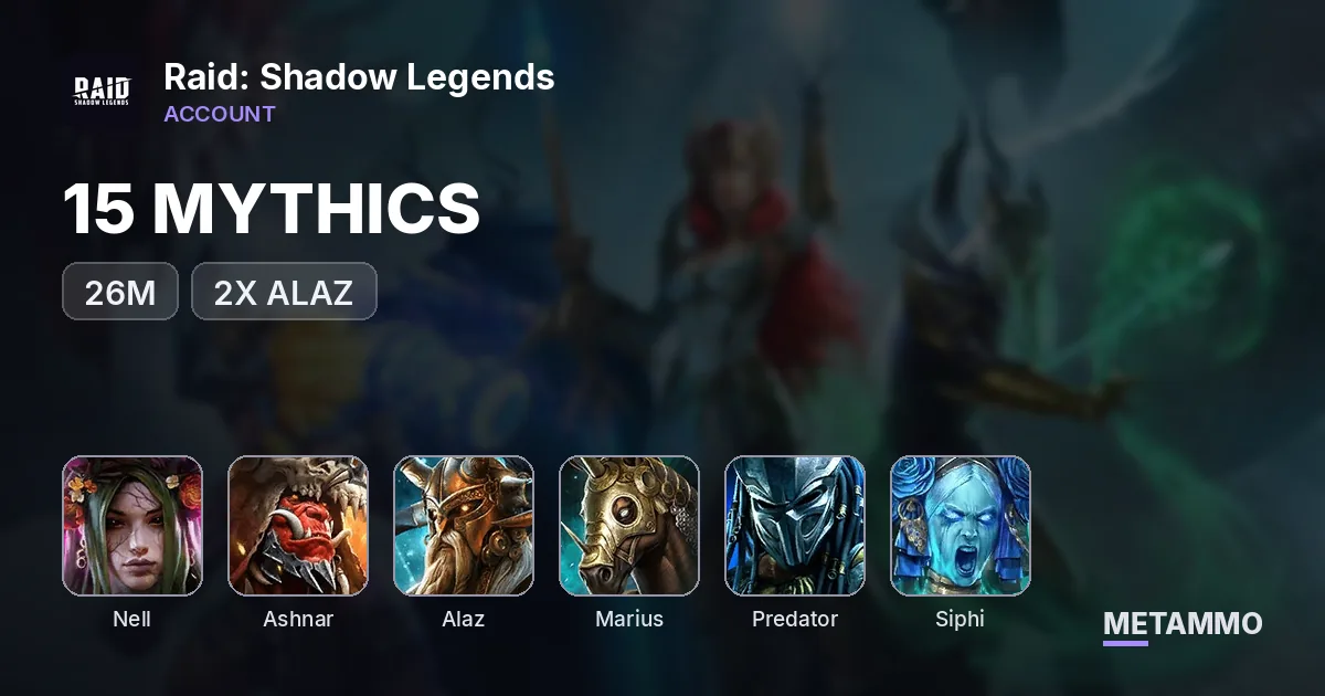 26M | 15 MYTHICS | NELL, ASHNAR, 2X ALAZ | MARIUS, PREDATOR, TEOX, SIPHI | KRAKEN - Raid: Shadow Legends account summary