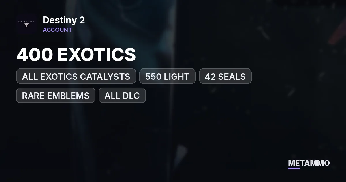 400 EXOTICS | ALL EXOTICS CATALYSTS | 550 LIGHT | 42 SEALS | RARE EMBLEMS | PSN LINK AVAILABLE | ALL DLC | BRAYTECH INSIDE - Destiny 2 account summary