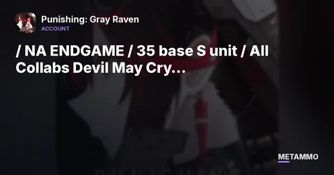 / NA ENDGAME / 35 base S unit / All Collabs Devil May Cry Characters / All Limited /