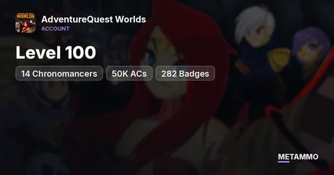 Level 100 | Great Thief + 14 Chronomancers | 50K ACs | 282 Badges