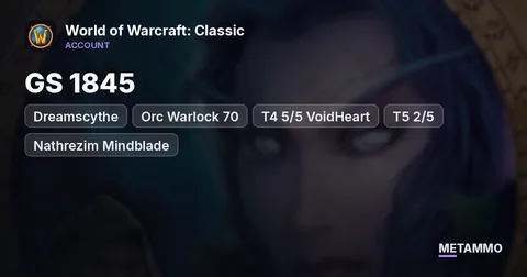 Dreamscythe - Orc Warlock 70 ■ GS 1845 ■ T4 5/5 VoidHeart ■ T5 2/5 ■ Nathrezim Mindblade ■ Fly 60% ■