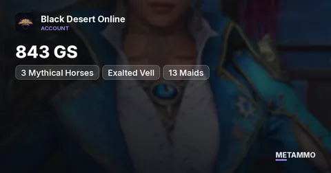 843 GS | 3 Mythical Horses | Exalted Vell | 13 Maids